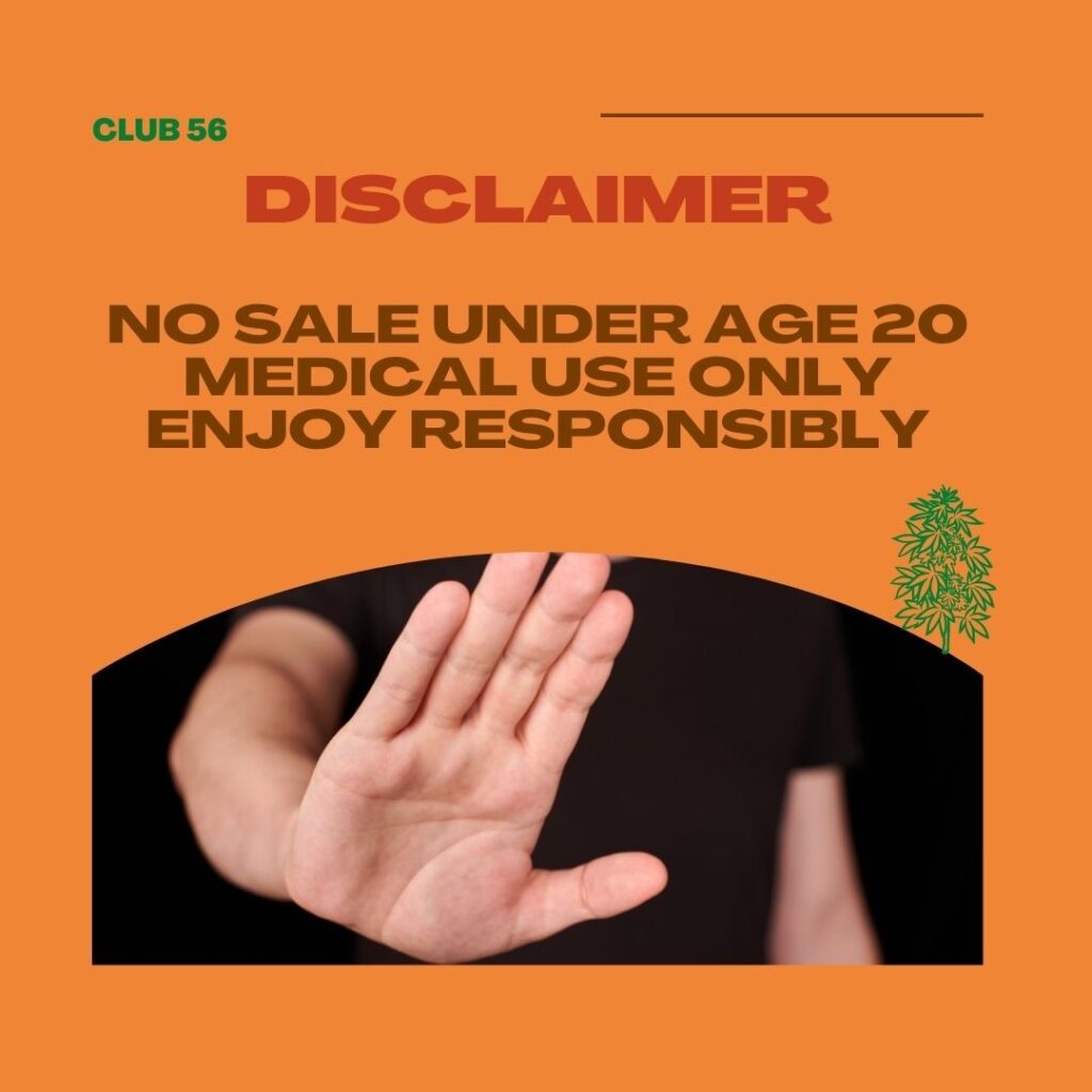 Club 56 Cannabis Dispensary